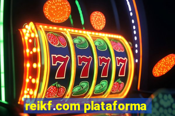 reikf.com plataforma