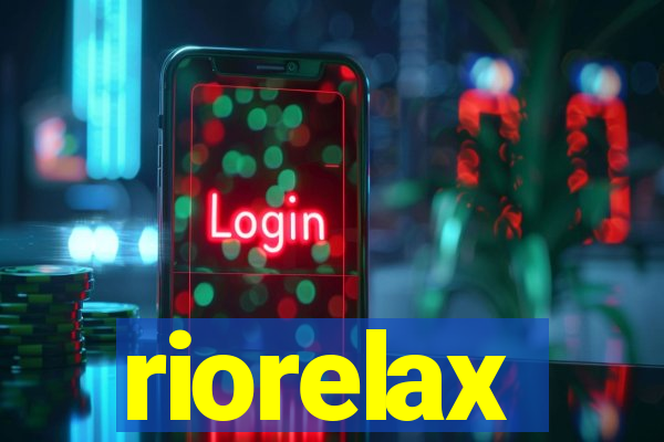 riorelax