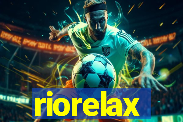 riorelax