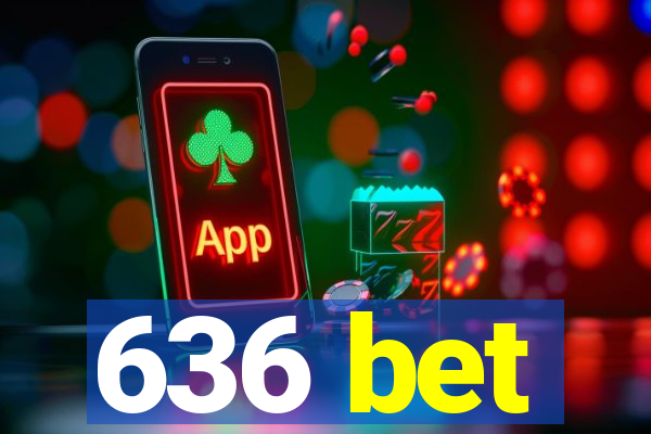 636 bet