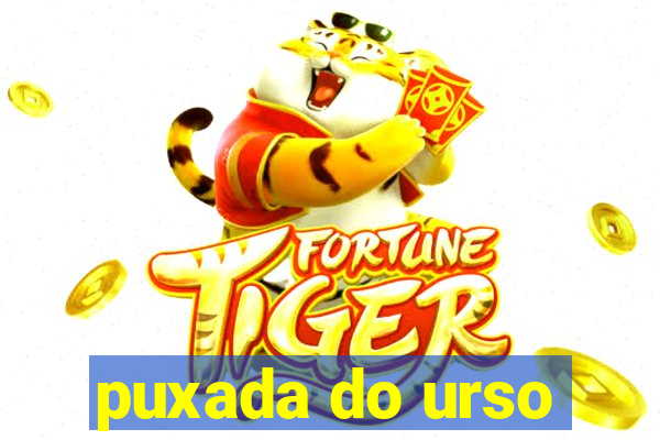 puxada do urso