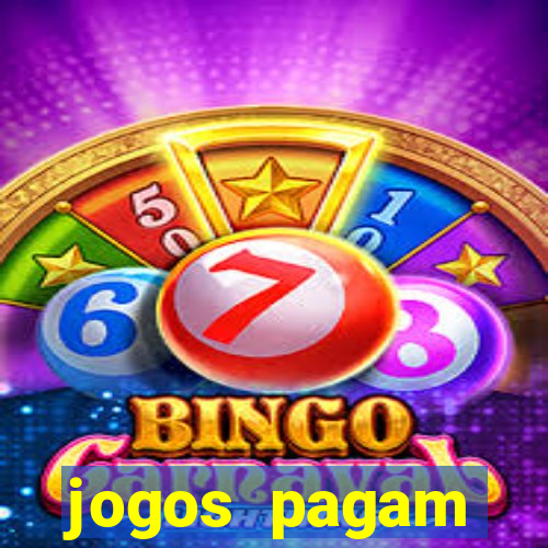 jogos pagam dinheiro de verdade
