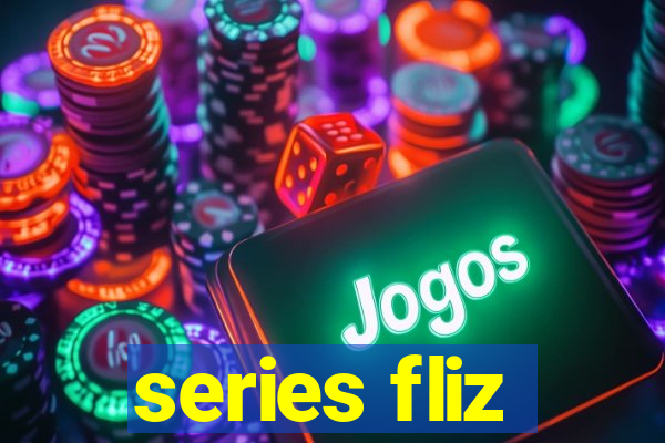 series fliz