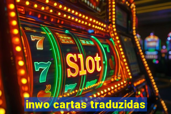 inwo cartas traduzidas