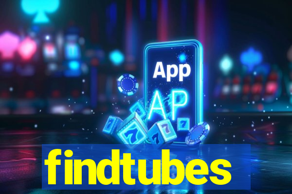 findtubes