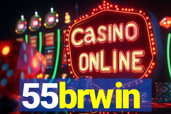 55brwin