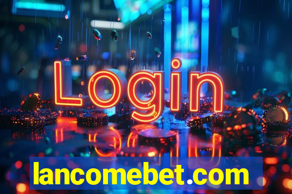 lancomebet.com
