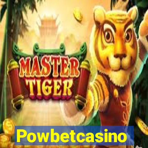 Powbetcasino