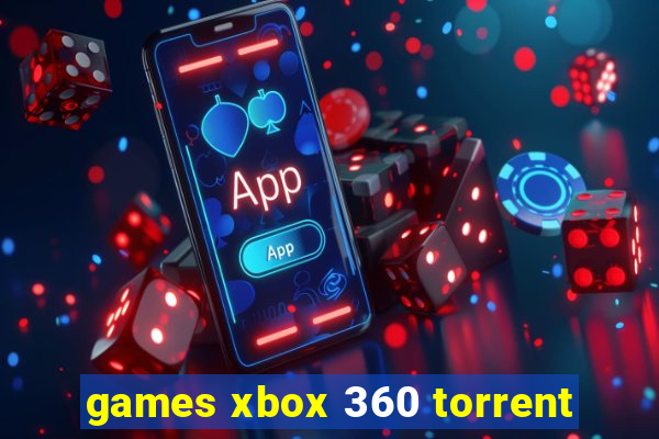 games xbox 360 torrent