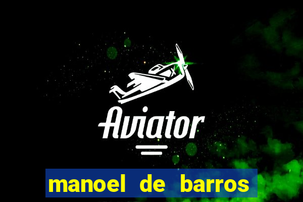 manoel de barros poesia completa pdf