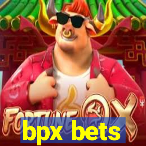 bpx bets