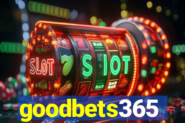 goodbets365