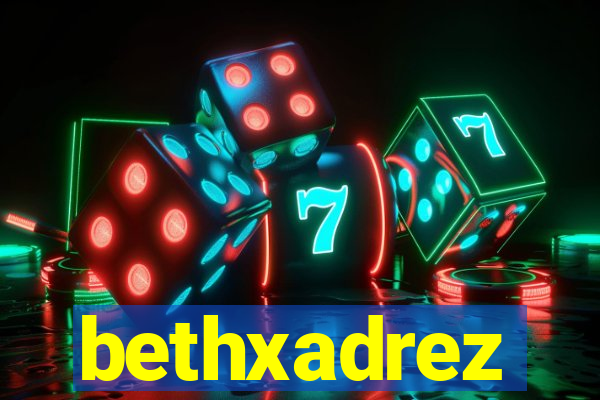 bethxadrez