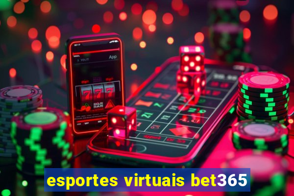 esportes virtuais bet365