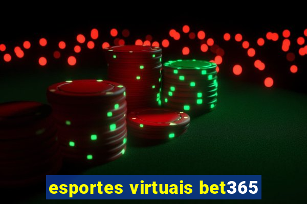 esportes virtuais bet365