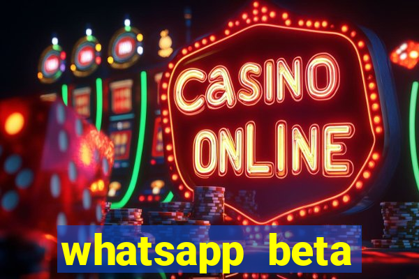 whatsapp beta testflight code