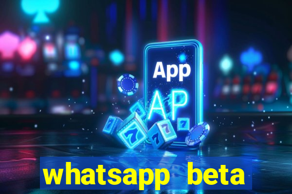 whatsapp beta testflight code