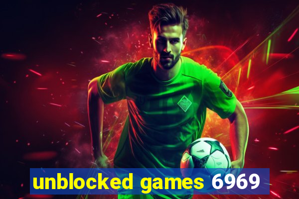 unblocked games 6969