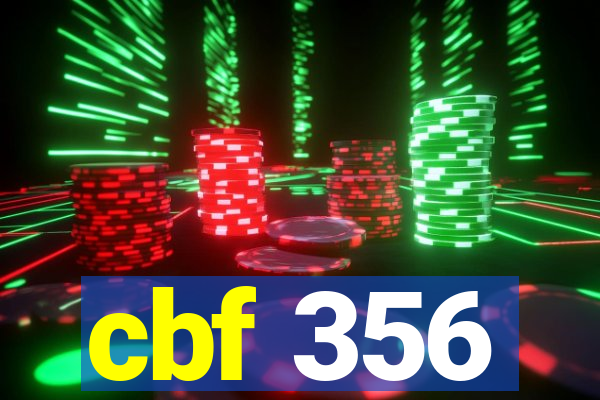 cbf 356
