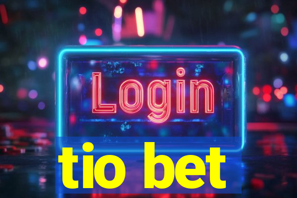 tio bet