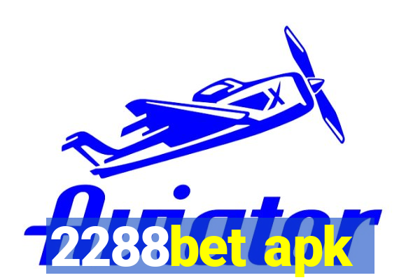 2288bet apk