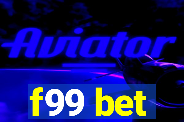 f99 bet