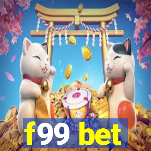 f99 bet