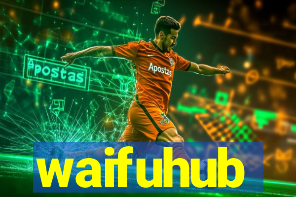waifuhub