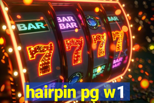 hairpin pg w1