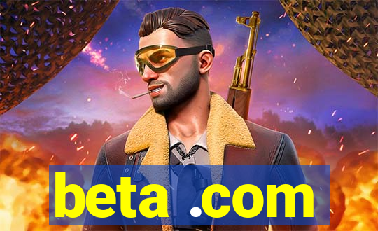 beta .com