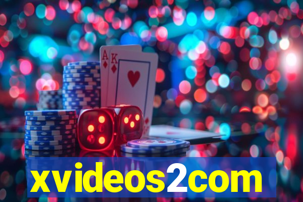 xvideos2com