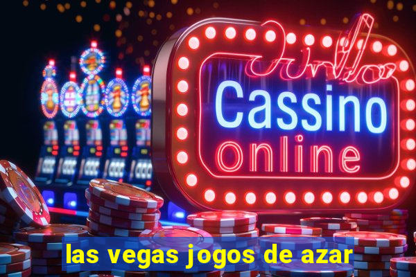 las vegas jogos de azar