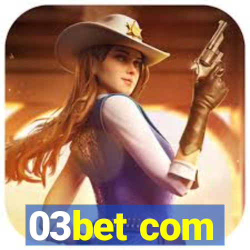 03bet com