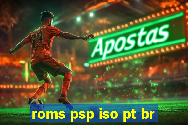 roms psp iso pt br