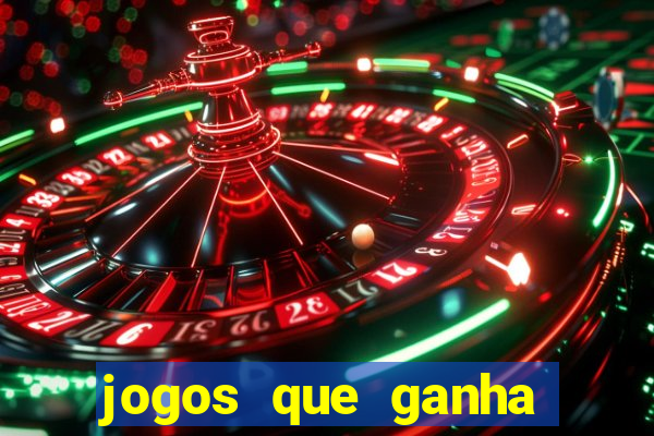jogos que ganha dinheiro gratuito