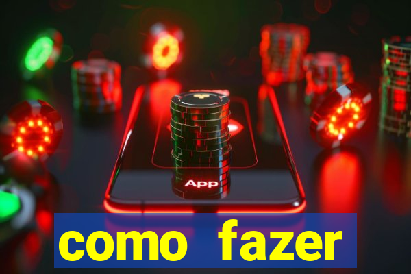 como fazer masturbador masculino caseiro