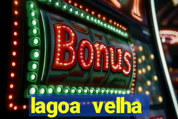 lagoa velha canarana bahia