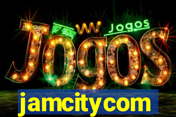 jamcitycom