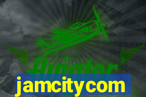jamcitycom