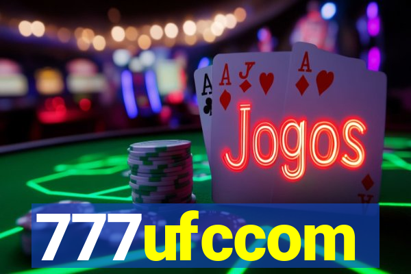 777ufccom