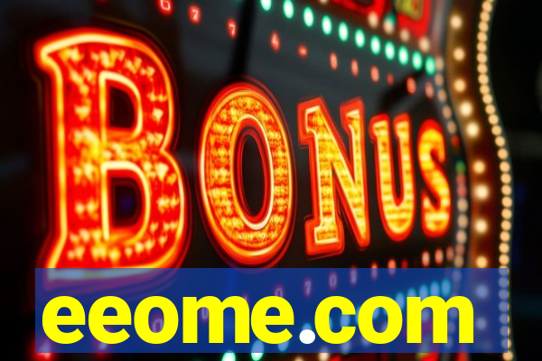 eeome.com