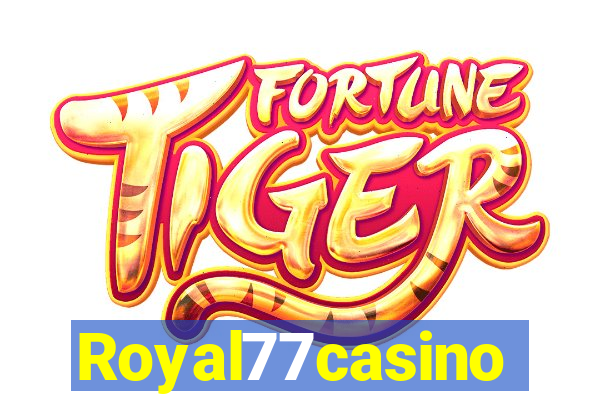 Royal77casino
