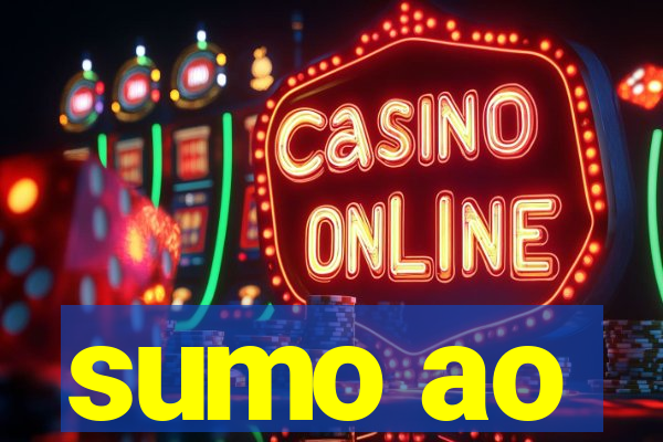 sumo ao