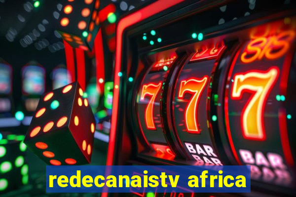 redecanaistv africa