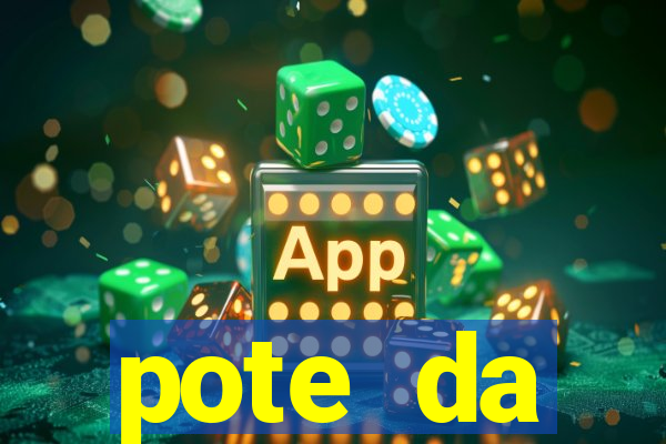 pote da prosperidade riqueza e fortuna 2024