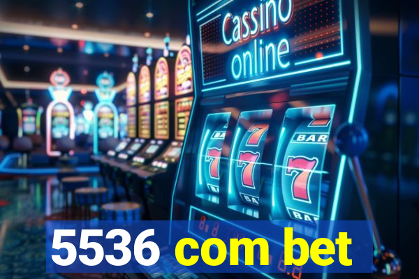 5536 com bet
