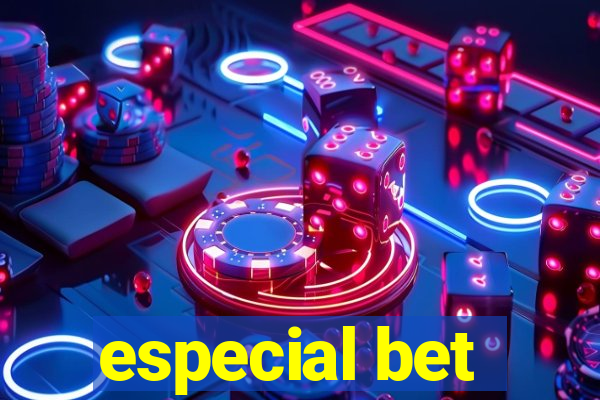 especial bet