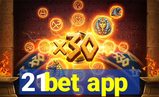 21bet app