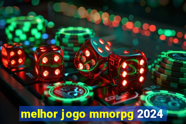 melhor jogo mmorpg 2024