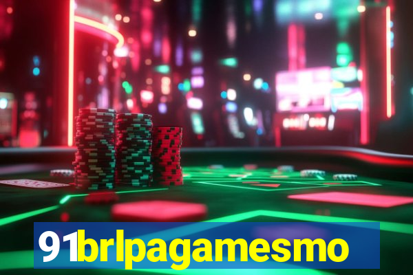91brlpagamesmo